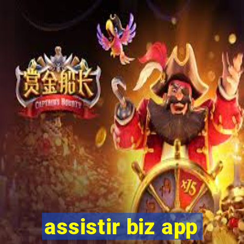 assistir biz app